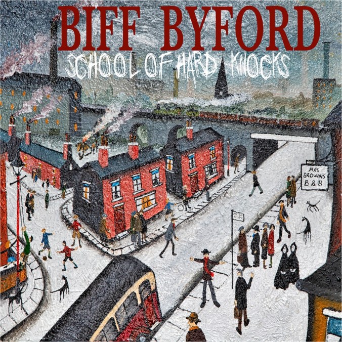 biff_byford_school_of_hard_knocks_cover.jpg